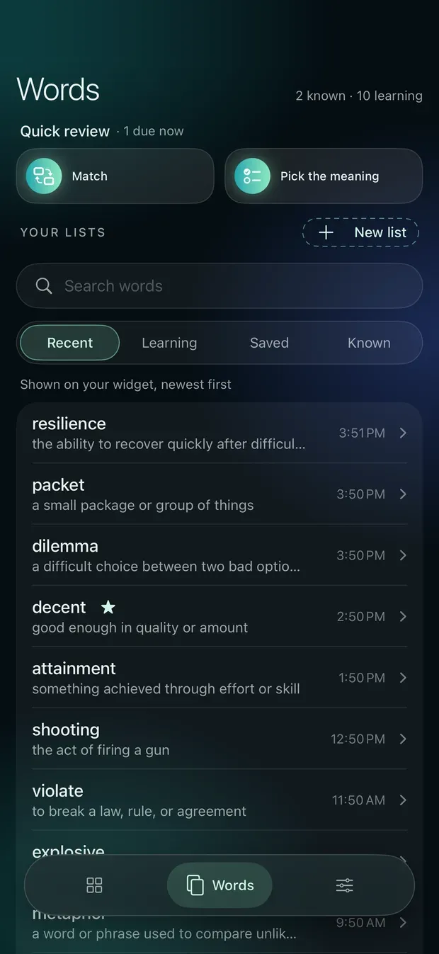 The Words tab: 2 known and 10 learning, Quick review with Match and Pick the meaning, a New list button, a search field, and a list of recent words with their meanings and times shown