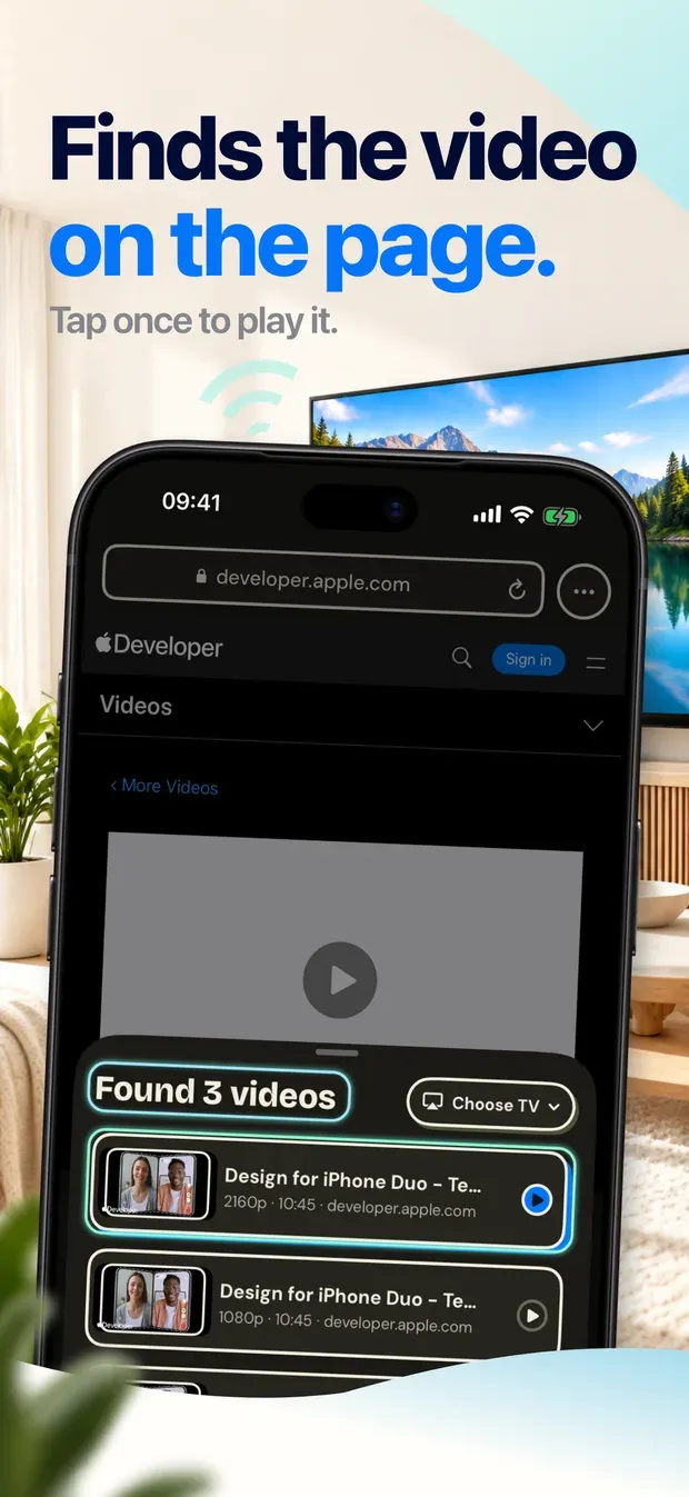 App Store artwork headed 'Finds the video on the page. Tap once to play it.': an iPhone showing a video page on developer.apple.com in VidBeam, with a sheet reading 'Found 3 videos' listing the same talk at three qualities and a Choose TV button