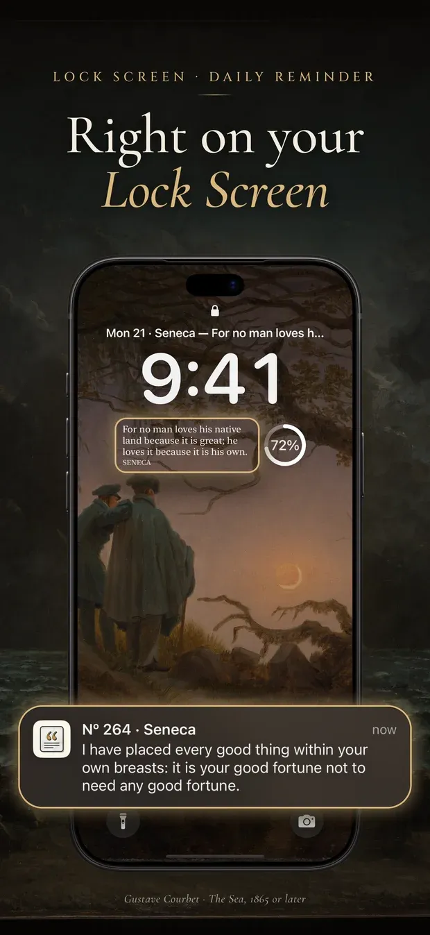 App Store artwork headed 'Lock Screen, daily reminder. Right on your Lock Screen': a Lock Screen with a Seneca passage under the clock, a year ring at 72 percent, and a reminder notification for Nº 264, Seneca